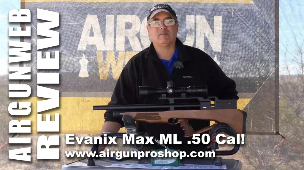 Evanix Max ML 50 Airgun Review