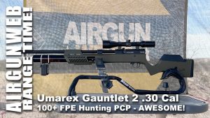 Airgun Range Time – Umarex Gauntlet 2 30 Caliber