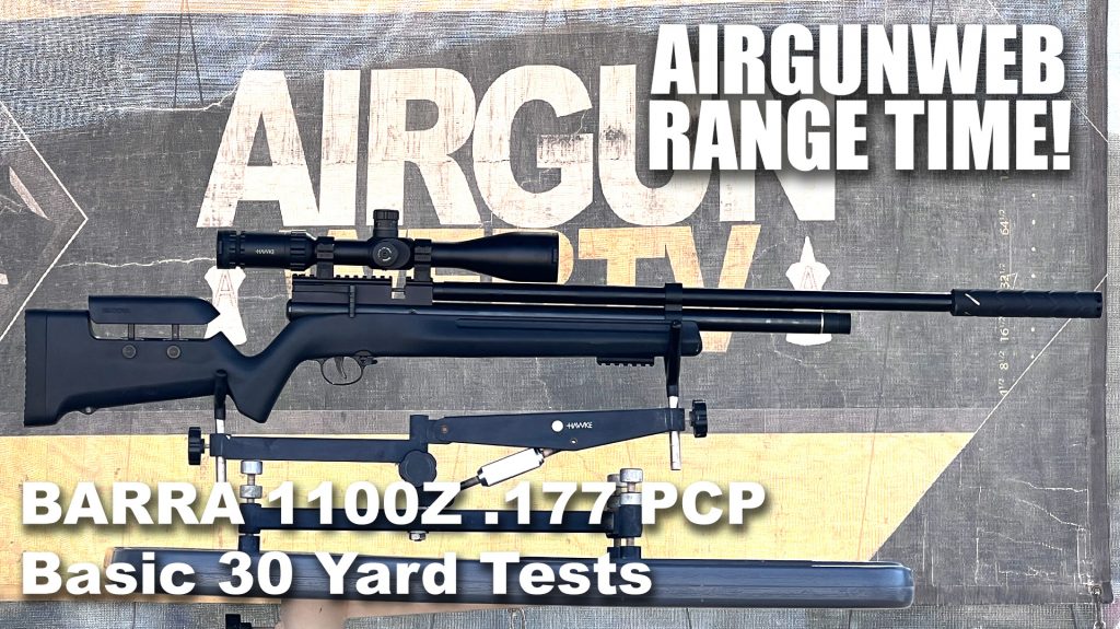 BARRA 1100Z .177 PCP Airgun – Part 2