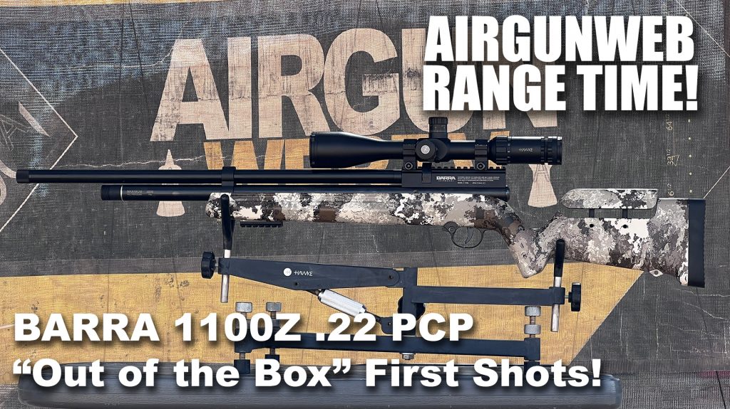 BARRA 1100Z .22 PCP Airgun – Part 1