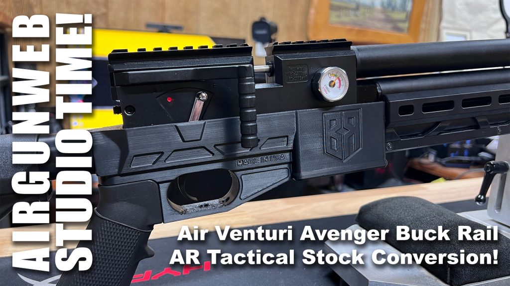 Air Venturi Avenger Buck Rail AR Tactical Stock Conversion