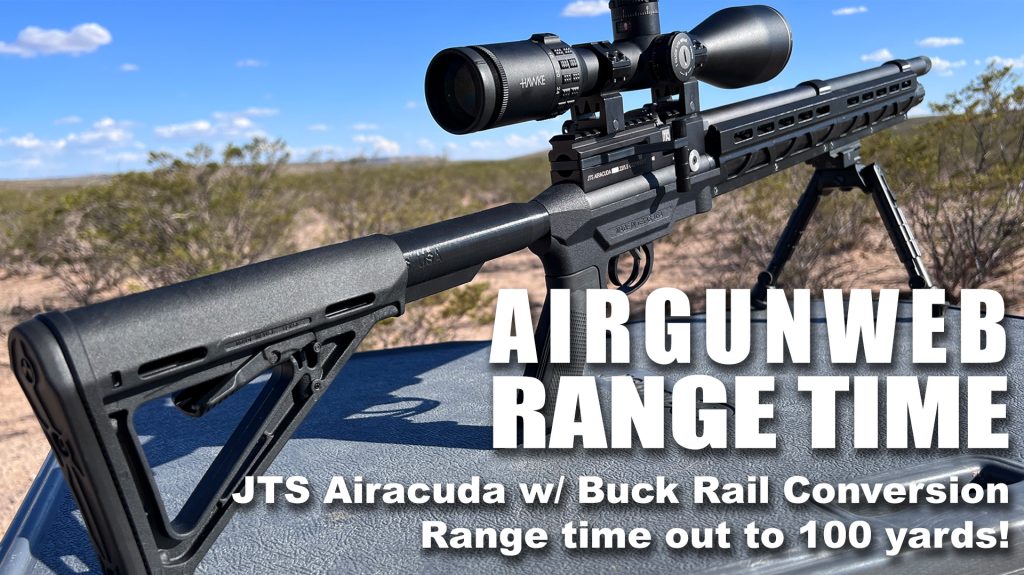 JTS Airacuda Standard with Buck Rail Tactical Stock – Range Time – Does it shoot better?
