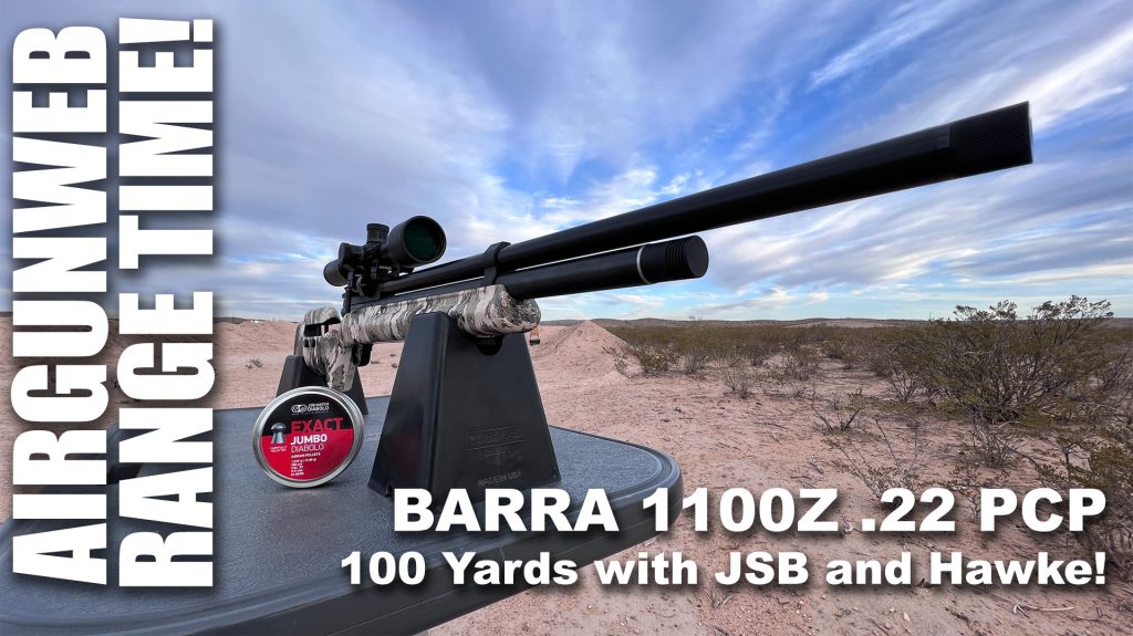 BARRA 1100Z .22 PCP – 100 Yards