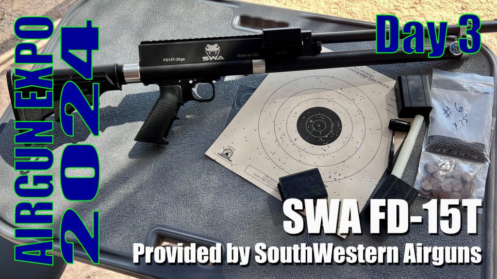 Airgun Expo 2024 – Live Day 3 – SWA FD-15T