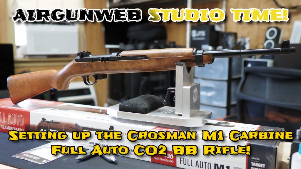 Setting up the CO2 Powered Crosman Full Auto M1 Carbine