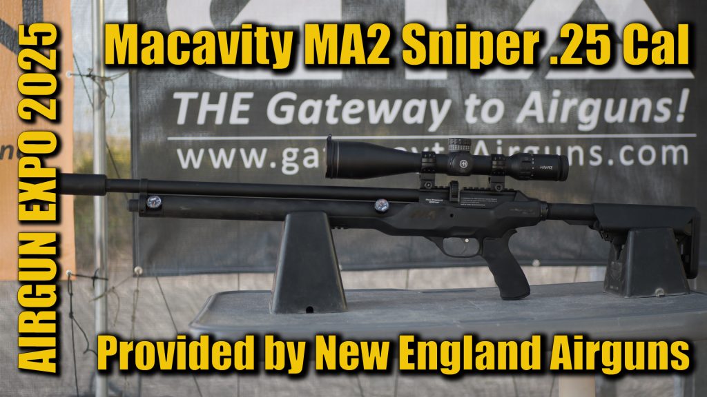 Airgun Expo 2025 – Shooting the Macavity MA2 Sniper .25 Cal