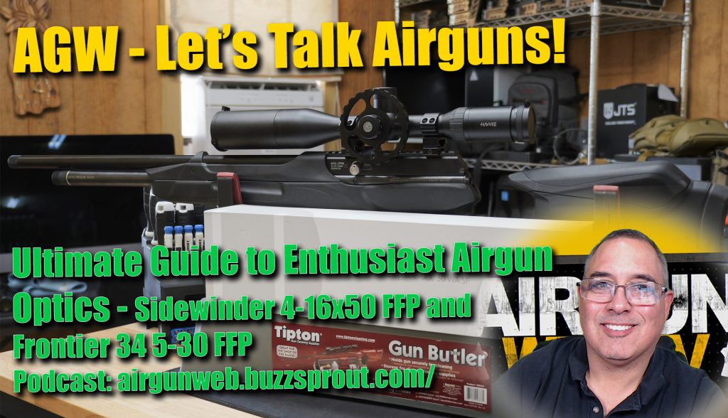Ultimate Guide to Enthusiast Airgun Optics – Sidewinder 4-16×50 FFP and Frontier 34 5-30 FFP