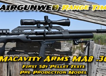 PART 2 – PRE-PRODUCTION Macavity Arms MA8 .30 Competition PCP – Initial 50 Yard Pellet Tests!